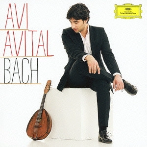 AVI AVITAL / アヴィ・アヴィタル / バッハ