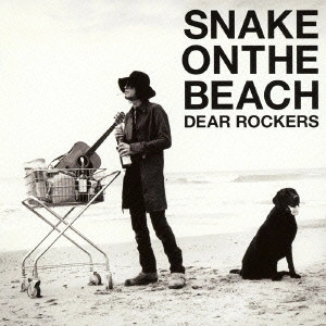 SNAKE ON THE BEACH / DEAR ROCKERS