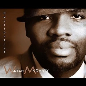WALTER MCCARTY / ウォルター・マッカーティ / EMOTIONALLY