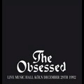 OBSESSED / オブセスド / LIVE MUSUC HALL KOLN DECEMBER 29TH 1992