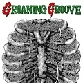 GROANING GROOVE / ＧＲＯＡＮＩＮＧ　ＧＲＯＯＶＥ