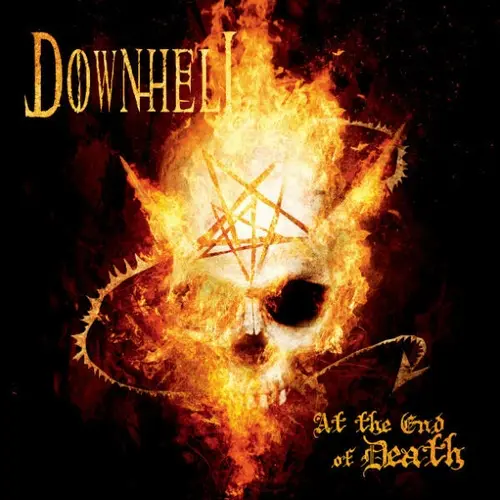 DOWNHELL / ダウンヘル / AT THE END OF DEATH<DELUXE EDITION>