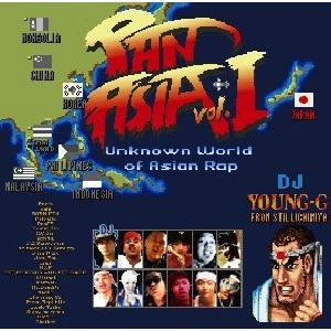 Young-G(stillichimiya/おみゆきCHANNEL) / PAN ASIA VOL.1