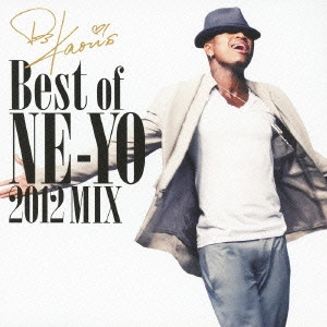 NE-YO / ニーヨ / DJ KAORI’s Best of NE-YO 2012 MIX