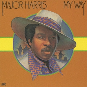 MAJOR HARRIS / メイジャー・ハリス / マイ・ウェイ