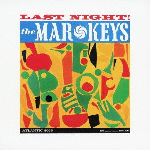 MAR-KEYS / マーキーズ / ラスト・ナイト