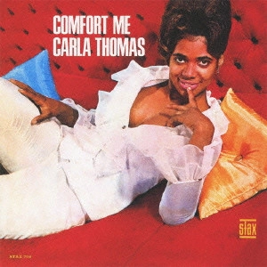 CARLA THOMAS / カーラ・トーマス / コンフォート・ミー