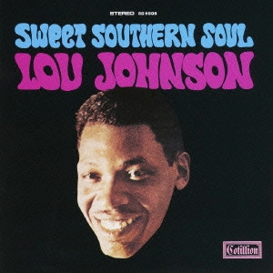 LOU JOHNSON / ルー・ジョンソン / スウィート・サザン・ソウル