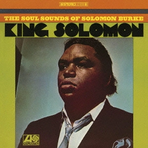 SOLOMON BURKE / ソロモン・バーク / キング・ソロモン
