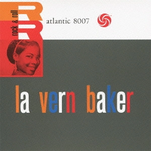 LAVERN BAKER / ラヴァーン・ベイカー / ロック・アンド・ロール
