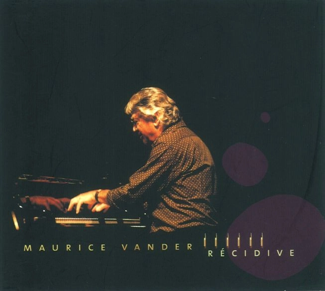 MAURICE VANDER / モーリス・ヴァンデール / RECIDIVE