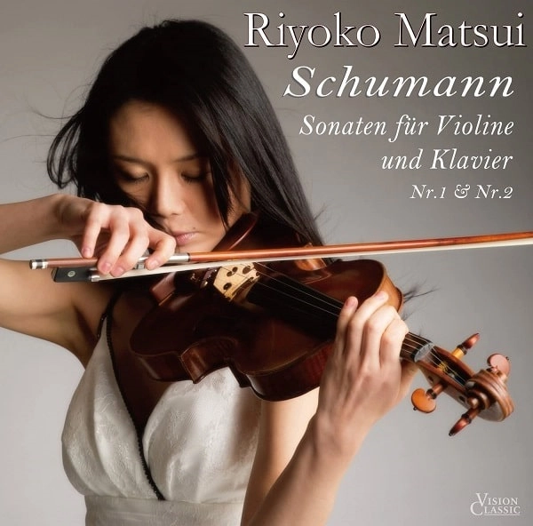 MATSUI RIYOKO / 松井利世子 / シューマン：ヴァイオリンソナタ第1番＆第2番