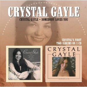 CRYSTAL GAYLE / クリスタル・ゲイル / CRYSTAL GAYLE / SOMEBODY LOVES YOU