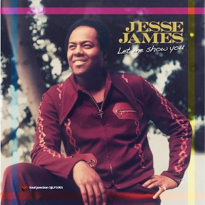 JESSE JAMES / ジェシー・ジェイムズ / LET ME SHOW YOU