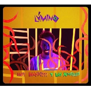 ANDY INCHAUSTI / アンディ・インチャウスティ / LUMINO