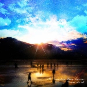 YAMAO THE 12 / ＮＥＷ　ＤＡＹ　ＨＡＳ　ＣＯＭＥ
