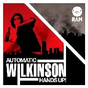 WILKINSON / AUTOMATIC/HANDS UP!