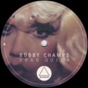 BOBBY CHAMPS / DRAG QUEEN