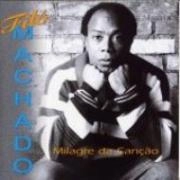 FILO MACHADO / フィロー・マシャード / ミラグリ・ダ・カンサオン