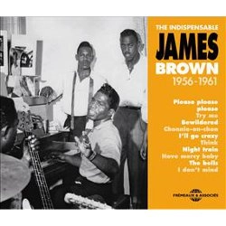 JAMES BROWN / ジェームス・ブラウン / THE INDISPENSABLE JAMES BROWN 1956 - 1961 (3CD)