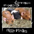 SPINELESS FUCKERS / PIGGY PUPPIES