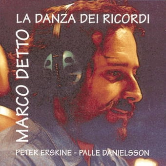 MARCO DETTO / マルコ・デットー / LA DANZA DEI RICORDI