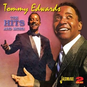 TOMMY EDWARDS / トミー・エドワーズ / THE HITS AND MORE (2CD)