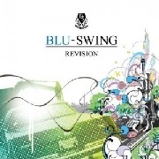 BLU-SWING / REVISION (US EDITION)