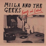 miila and the geeks / ミーラ・アンド・ザ・ギークス / Funny & Control