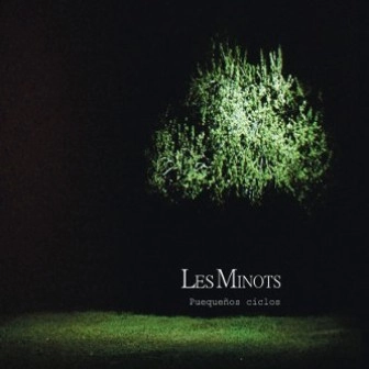 LES MINOTS / レ・ミノ / PEQUENOS CICLOS