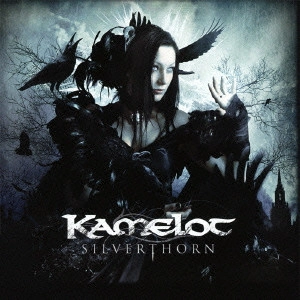 KAMELOT / キャメロット / SILVERTHORN / シルヴァーソーン