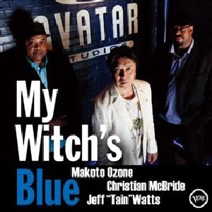 MAKOTO OZONE / 小曽根真 / MY WITCH'S BLUE