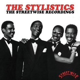 STYLISTICS / スタイリスティックス / STREETWISE RECORDINGS