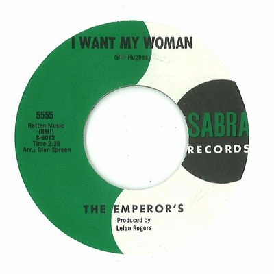 EMPERORS (GARAGE) / I WANT MY WOMAN/ AND THEN