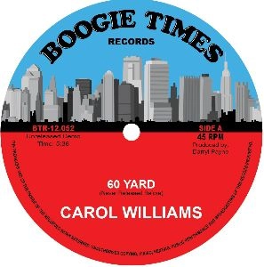 CAROL WILLIAMS / キャロル・ウイリアムス / 60 YARD + I'LL DO ANYTHING