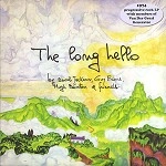 THE LONG HELLO / ロング・ハロー / THE LONG HELLO + 1 BONUS TRACKS