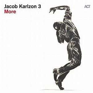 JACOB KARLZON / ヤコブ・カールソン / MORE