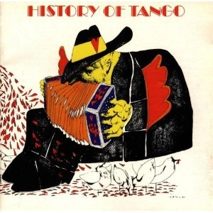 V.A. (HISTORIA DEL TANGO) / HISTORIA DEL TANGO