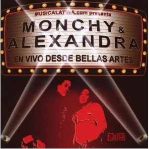 MONCHY & ALEXANDRA / モンチー・アンド・アレクサンドラ / EN VIVO DESDE BELLAS ARTES