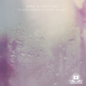 DJ BABU & DJ SHORTKUT / BEAT JUNKIES 45 SERIES VOL.2 GREEN VINYL