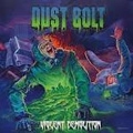 DUST BOLT / ダスト・ボルト / VIOLENT DEMOLITION