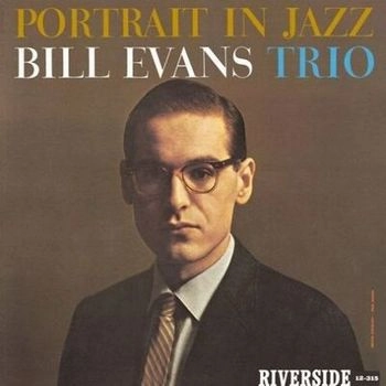 BILL EVANS / ビル・エヴァンス / ポートレイト･イン･ジャズ (100% PURE LP)