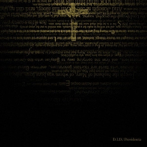 D.I.D. / Ｄ．Ｉ．Ｄ． / Providentia