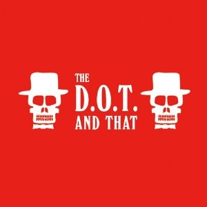 D.O.T. / アンド・ザット