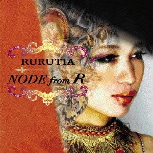 RURUTIA / ルルティア / NODE from R