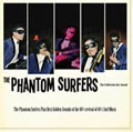 PHANTOM SURFERS / THE PHANTOM SURFERS PLAY BEST GOLDEN SOUND