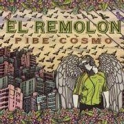 EL REMOLON  / エル・レモロン / PIBE COSMO