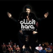 DJ CLICK / DJ クリック / DELHI TO SEVILLA