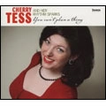 CHERRY TESS / YOU CAN'T PLAN A THING