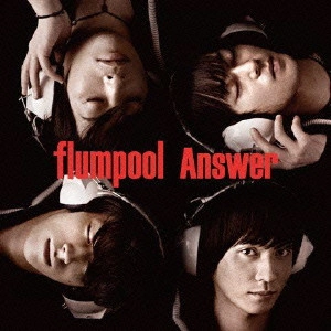 flumpool / Answer(初回限定盤B) / ANSWER